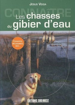 La chasse du gibier d'eau - canards, oies et limicoles
