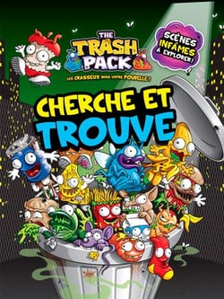 The trash pack - cherche et trouve
