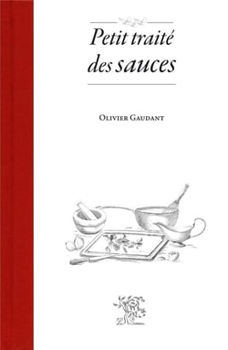Petit Traite Des Sauces