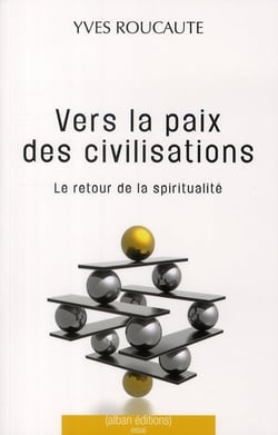 Vers la paix des civilisations