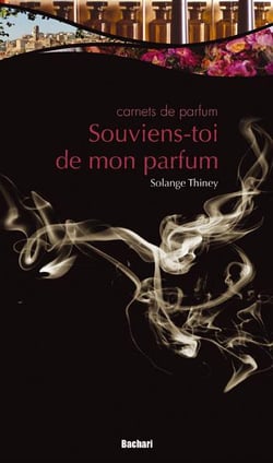 Souviens-toi de mon parfum