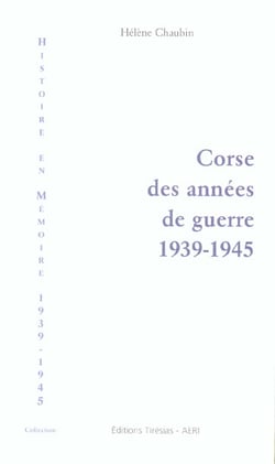 Corse des annees de guerre, 1939-1945