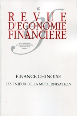 Revue d'économie financière : finance chinoise, les enjeux de la modernisation