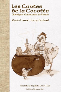 **les contes de la cocotte* ch. gourm. de vendee