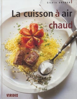 La cuisson a air chaud