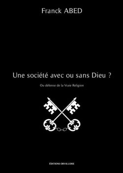 Une société avec ou sans Dieu ?