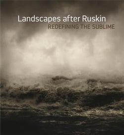 Landscape after ruskin redefining the sublime