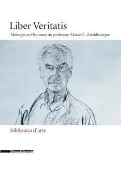 Liber Veritatis : mélanges en l'honneur du professeur Marcel G. Roethlisberger