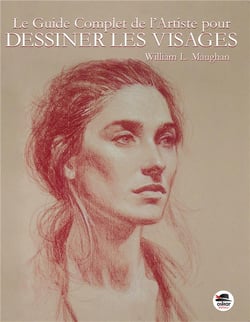 Guide complet de l'artiste pour dessiner les visages