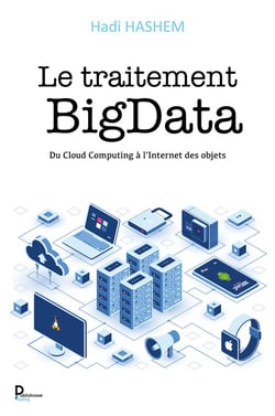 Le traitement bigdata : du cloud computing à l'internet des objets