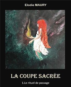 La coupe sacrée t.1 - le rituel de passage