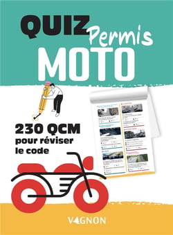 Quiz permis moto : 230 QCM pour réviser le code (édition 2024)