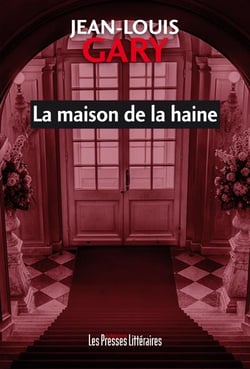 Le maison de la haine