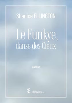 LE FUNKYE, DANSE DES CIEUX