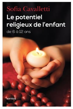 Le potentiel religieux de l'enfant - de 6 à 12 ans