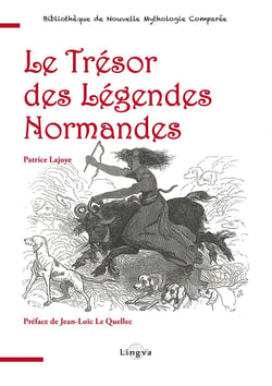 Le Trésor des légendes normandes
