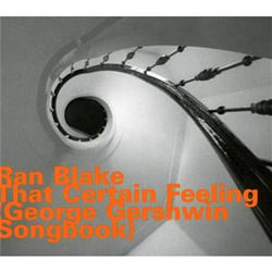 That certain feeling (george gershwin songbook)