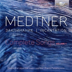 Nikolai Medtner : intégrale des mélodies - vol. 1
