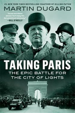 Taking paris the epic battle for the city of lights