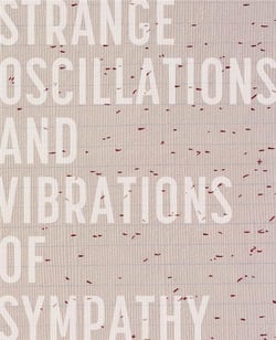 Strange oscillations and vibrations