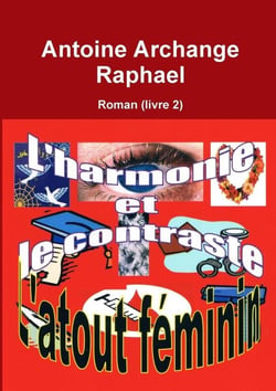 L'harmonie et le contraste Tome 2 : l'atout féminin