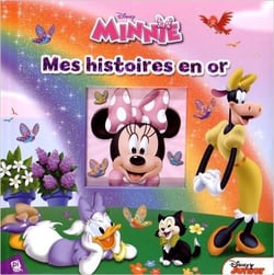 MINNIE - MES HISTOIRES EN OR