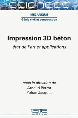 Impression 3D béton : État de l'art et applications