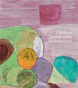 Thomas nozkowski: everything in the world /anglais