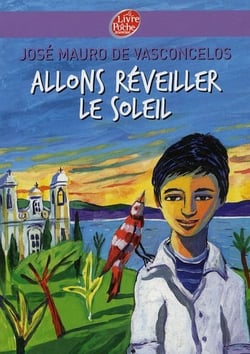 Allons réveiller le soleil