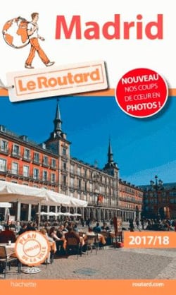 Guide du routard - madrid (édition 2017)