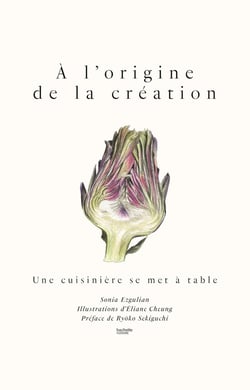 À l'origine de la création : Une cuisinière se met à table