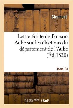 Lettre ecrite de bar-sur-aube sur les elections du departement de l'aube