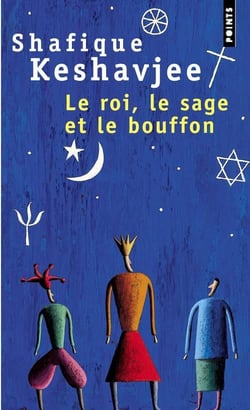 Le roi, le sage et le bouffon - le grand tournoi des religions