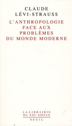 L'anthropologie face aux problèmes du monde moderne