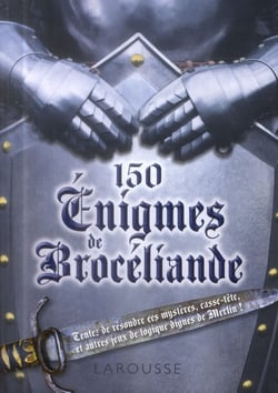 150 énigmes de Brocéliande