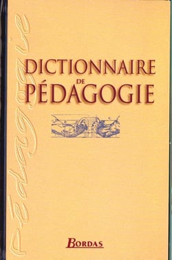 Dictionnaire de pédagogie (2e édition)