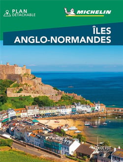 Le guide vert : îles anglo-normandes (édition 2021)