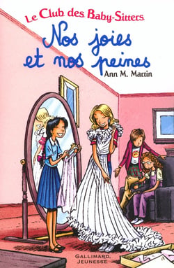 Le Club des Baby-Sitters : nos joies et nos peines - Tome 30, Tome 39 et Tome 43