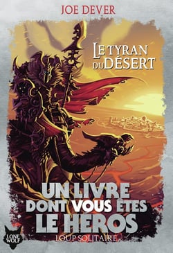 Loup solitaire Tome 5 : le tyran du désert