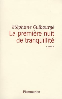 La première nuit de tranquillité