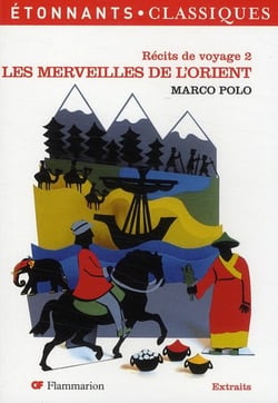 Récits de voyage Tome 2 - les merveilles de l'Orient