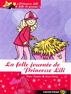 Princesse Lili t.9 - la folle journée de princesse Lili