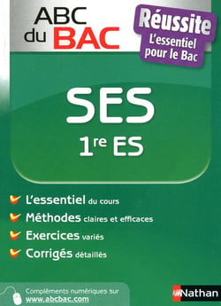 ABC du Bac Tome 120 : réussite SES - 1ère ES