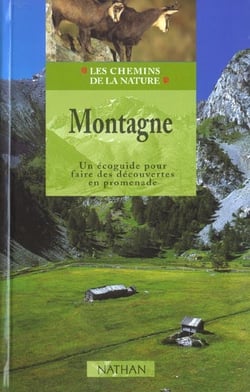 Montagne - un ecoguide pour faire des decouvertes