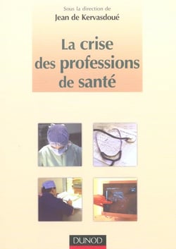 La crise des professions de sante