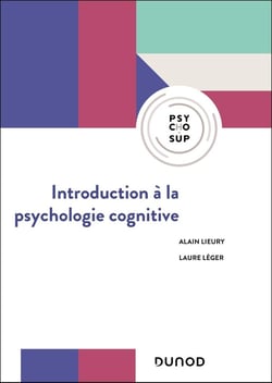 Introduction à la psychologie cognitive (2e édition)
