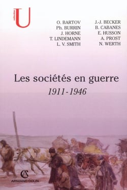 Les sociétés européennes en guerre, 1911-1946