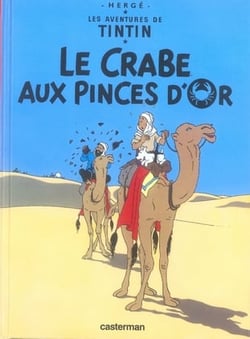 Les aventures de Tintin Tome 9 : le crabe aux pinces d'or