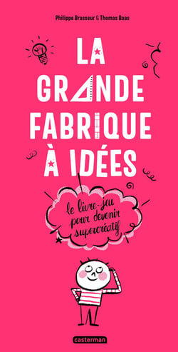 Le livre-jeu pour devenir supercréatif