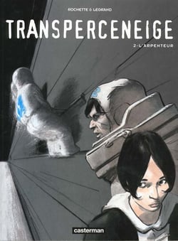 Transperceneige Tome 2